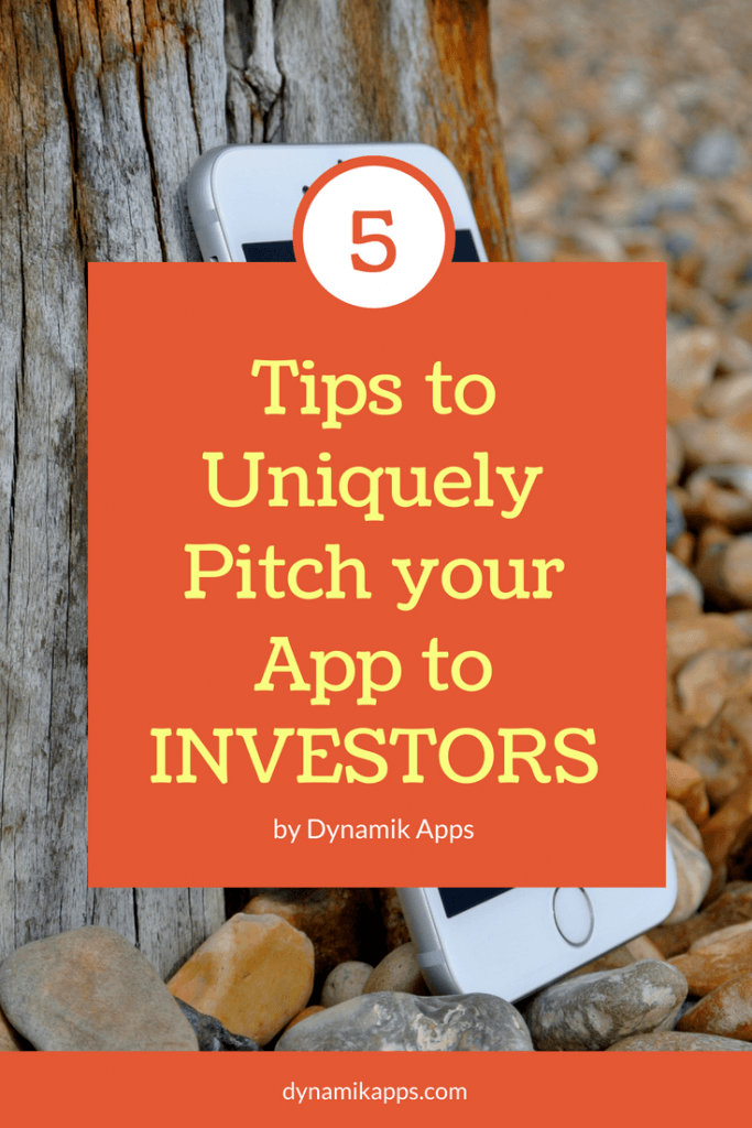 Tips to pitch to investors fr your mobile app