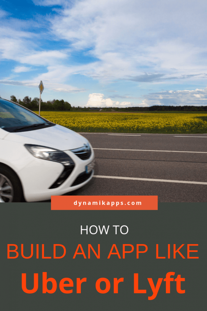 how to build uber lyft app